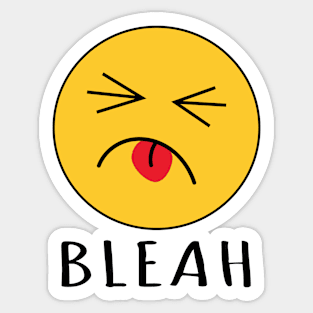 Bleah Sticker